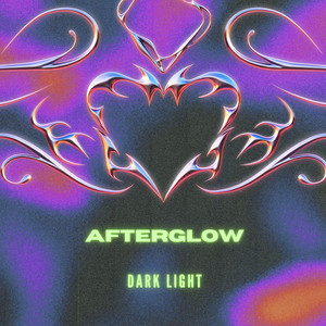 Dark Light by AFTERGLOW