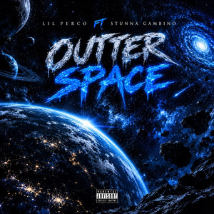 Outer space by Perco, Stunna Gambino