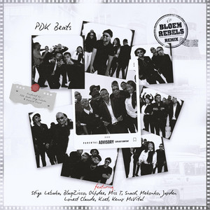 PDK Beats - Bloem Rebels Remix (feat. Stige Lebaka, BlaqZicco, Ohhdee, Miss T, Snach Mekonko, Jayden, Lonest Claude, K.Set & Kenny McVital)