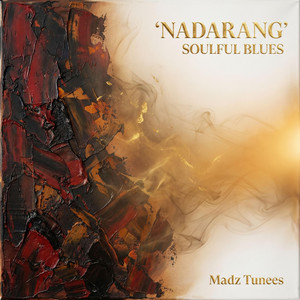 Madz Tunees - NADARANG | SOULFUL BLUES