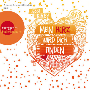 Mein Herz wird dich finden (Ungekürzte Lesung)