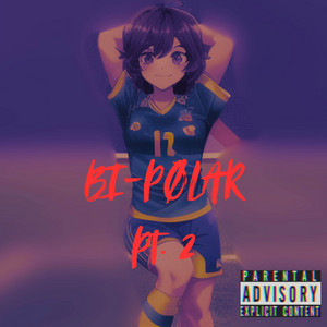 BI-PØLAR Pt. 2