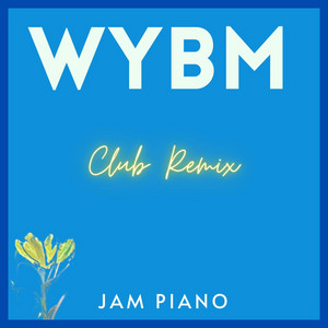 Won't You Be Mine (Club Remix)