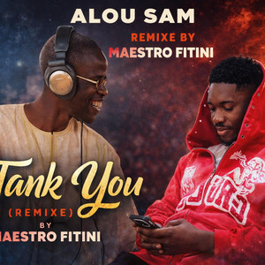 MAESTRO FITINI - Alou Sam (Thank You) by Maestro Fitini