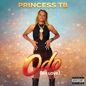 Princess TB - Odo (My Love)