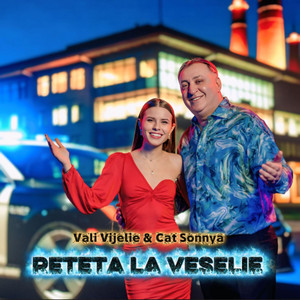 Cat Sonnya & Vali Vijelie - Reteta La Veselie
