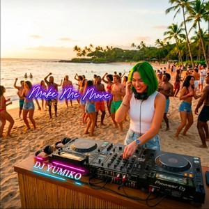 Make Me Move by Yumiko Zero