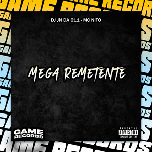 DJ JN DA 011 & Mc Nito - Mega Remetente