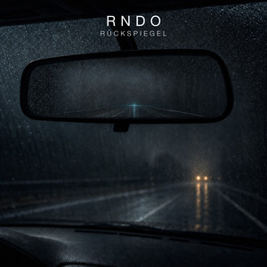 Rückspiegel by RNDO