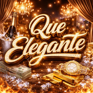Que Elegante by T Jota