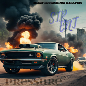 PRESSURE by Meezy Fettachinni Dakaprio