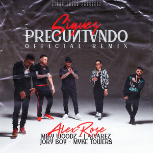 Sigues Preguntando - Remix