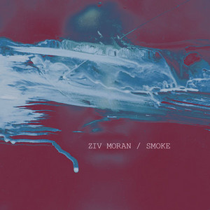 Ziv Moran - Inhalation