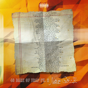 Nique Got-It - 48 Barz of Trap, Pt. 2