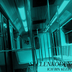 ICH BIN KLEIN by Seelenkodex