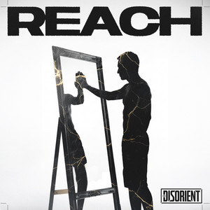 Reach by Đisorient