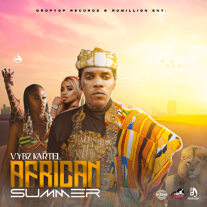 African Summer - Single by Vybz Kartel | Spotify