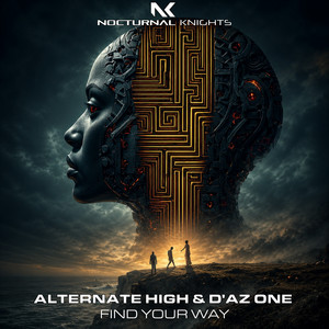 Find Your Way by Alternate High, D'AZ ONE