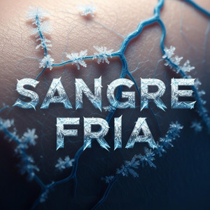SANGRE FRIA by Lil Engaflex