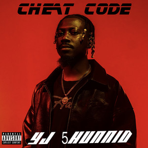 Cheat Code by YJ 5Hunnid