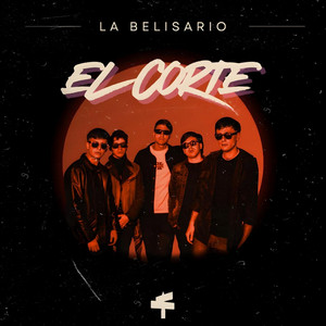 El Corte by La Belisario