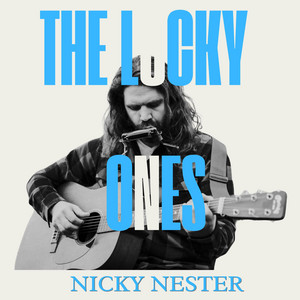 The Lucky Ones by Nicky Nester