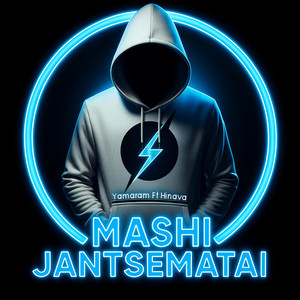 Yamaram - Mashi Jantsematai (feat. Hinava)