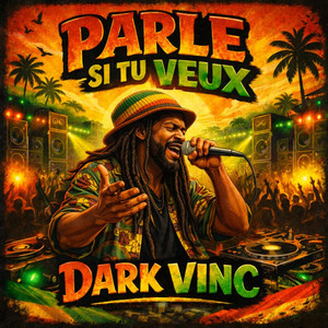 Parle si tu veux by Dark vinc music