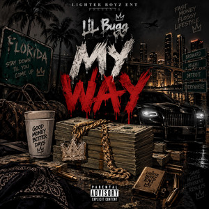 My Way by Lil bugg