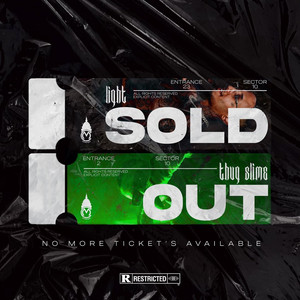 Thug Slime & Light - Sold Out