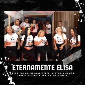 Eternamente Elisa (feat. Jesus Cuevas) [En Vivo]