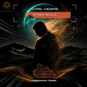 Ether Souls - Radio Mix by Ivan Vegas