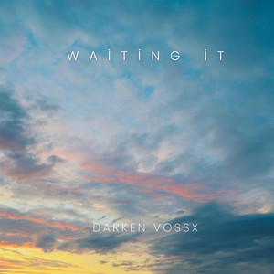 waiting it by Darken Vossx
