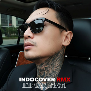 Impian Hati by INDOCOVER RMX