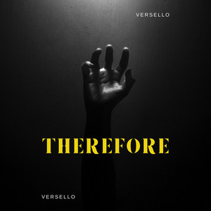 Therefore by Versello