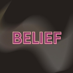 BELIEF by DRAXDJ