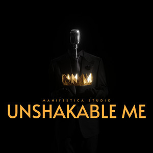 Unshakable Me by manifestica_studio