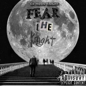 Ek Moon Knight - Fear The Knight