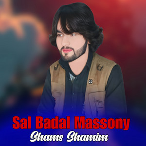 Shams Shamim - Sal Badal Massony