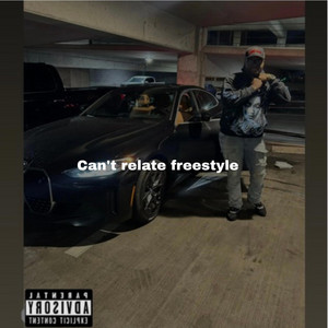 Cant't relate freestyle