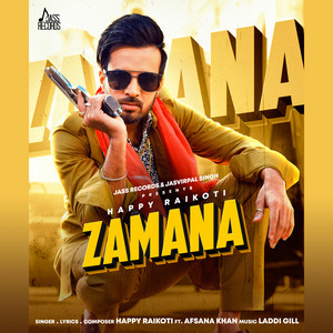 Happy Raikoti - Zamana (feat. Afsana Khan)