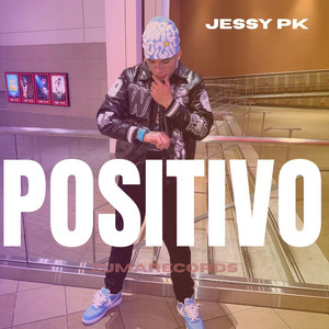 Positivo by Jessy Pk