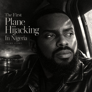 The First Plane Hijacking In Nigeria by Nexto Efughi