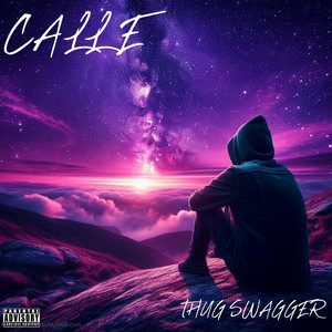 CALLE by Thug Swagger