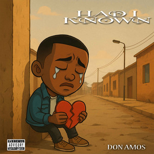 Don Amos - Had i Known