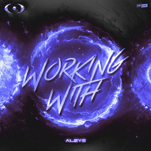 Aleye — Working With (2026)
