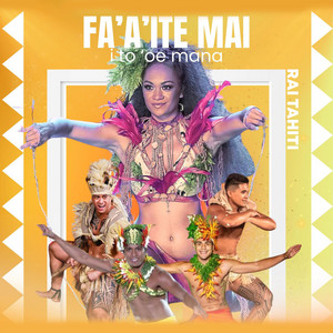 Rai Tahiti - Fa'a'ite mai