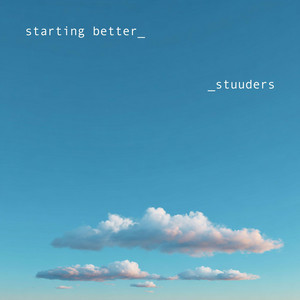 starting better by STUUDERS