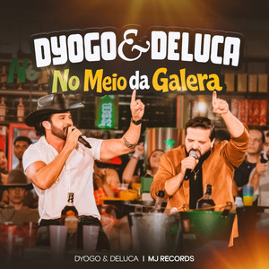 Só Mais Uma Vez / Amor Rebelde - Ao Vivo by Dyogo e Deluca, Luiz Cláudio, MJ Records