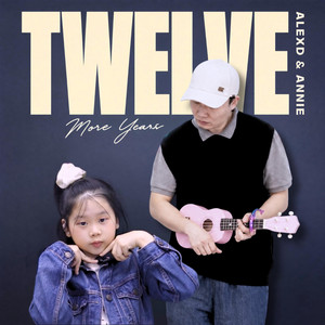 Twelve More Years
